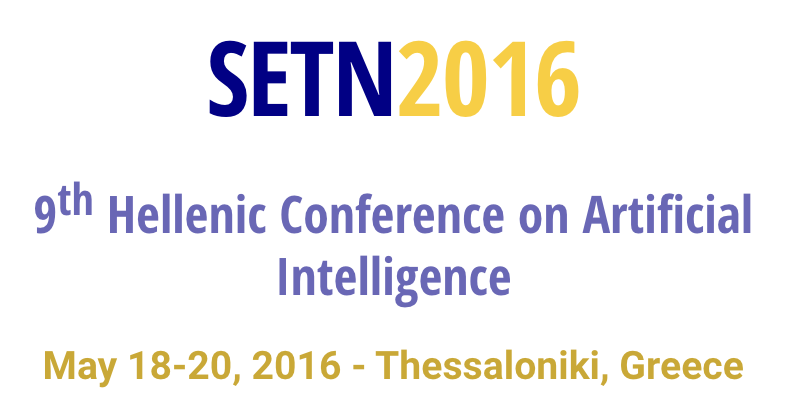 SETN2016: 9th Hellenic Conference on Artificial Intelligence